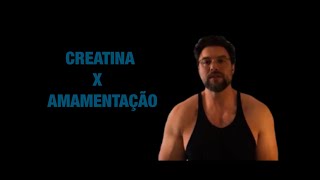 Creatina e amamentação