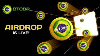 #btc BTCBR AIRDROP 20000BTCBR REWARD