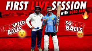 Live Robo arm session by Ankit Kumar with SG TEST balls 🔥