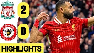 🔴 Liverpool vs Brentford 2 - 0 HIGHLIGHTs : all goals ' Luis Diaz & Salah goals