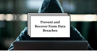 Data Breaches: Prevention and Recovery #viral #cybersecurity #databreach