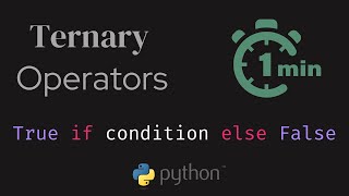 Python Ternary Operators in 60 seconds