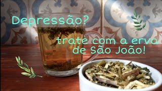 Tratamento com erva de São João para Depressão leve ou moderada.