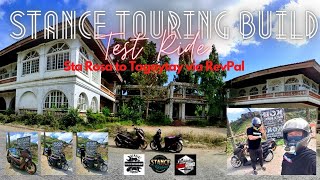 STANCE TOURING BUILD | TEST RIDE