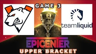 VP (Virtus.Pro) vs Team Liquid Game 3 Highlights / Upper Bracket / Bo3 / Epicenter Major 2019