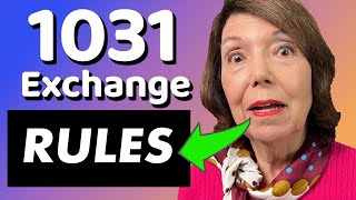 1031 Exchange Rules - Top 10 Tips