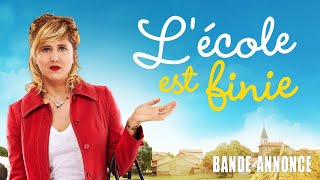 L’ÉCOLE EST FINIE | Bande-annonce