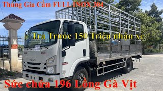 Isuzu NPR400 3t5 chở Gà Vịt sức chứa 196 lồng | Isuzu thùng gia cầm full inox 304 | Poultry Trucks