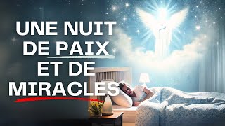 UNE PUISSANTE PRIÈRE POUR UNE NUIT DE PAIX ET DE MIRACLES | À ÉCOUTER AVANT DE DORMIR