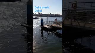 DEIRA CREEK DUBAI