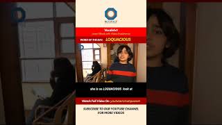 Word of the Day: Loquacious | Learn New Words With Short Videos