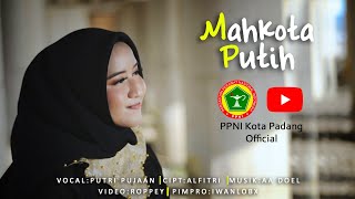 Garda Terdepan || Mahkota Putih || Putri Pujaan(Oficial Musik Video)