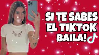 SI TE SABES EL TIKTOK BAILA! - 2024