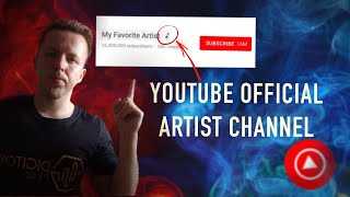 How can you get an official YouTube artist channel? (Digiton Music Academy)