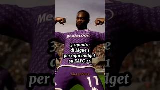 3 squadre di Ligue 1 per ogni budget su EAFC 24. #shorts#eafc24#fifa#squadbuilder#calcio#edit#fut