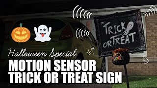 DIY Craft - Trick or Treat Motion Sensor Spooky Sign 🎃 👻 | HALLOWEEN SPECIAL