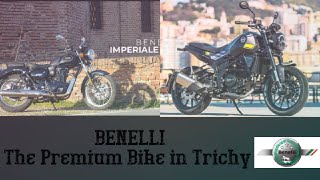 BENELLI /The Premium Bike showroom in TRICHY/ Use head phone get Wounderful Throttle Feel.