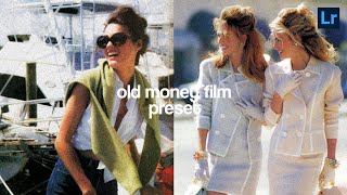 Old Money Film preset | Instagram feed | lightroom presets free download