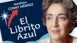 Conny Méndez Metafísica💠 'El Librito Azul'  💠 Metafísica Para La Vida Diaria