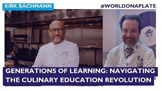 Generations of Learning with Kirk Bachmann | World on a Plate EP 91