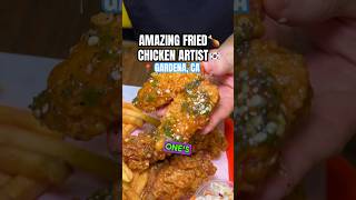 FRIED CHICKEN ARTIST IN GARDENA CALIFORNIA! #chicken #friedchicken #koreanfood #shorts