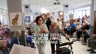 La Chambre - Deuxième défilé de mode à l'EHPAD Bel'Fontaine