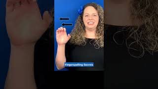 Secret 16: Fingerspelling Away From Your Centerline [Short] *Fingerspelling Secrets* #fingerspelling