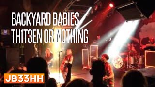 Backyard Babies - Intro / Th1t3en or Nothing (05.11.2015 - Markthalle Hamburg) live HD