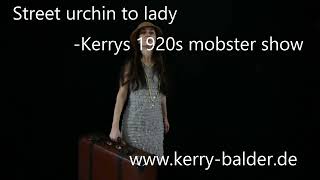 Strassenjunge zur Dame - Kerrys 1920er Show - kurzer Trailer