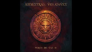 Ancestral Volkhves - Perun Do Vas!!! (Full-length Album, 2008)