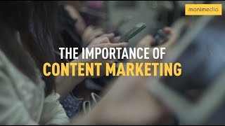 The Importance of Content Marketing