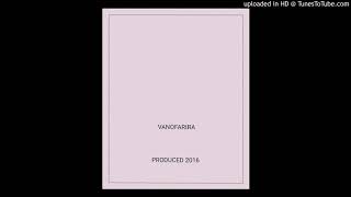 Ruffian - Vanofarira (2016 production)