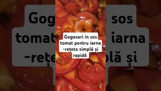 Gogosari în sos tomat conserva delicioasa pentru iarnă-rețeta simpla și rapida