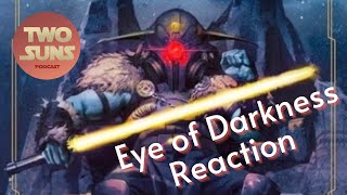 Worst Star Wars book EVER? | Eye Of Darkness Reaction/Review | Star Wars | Two Suns Podcast