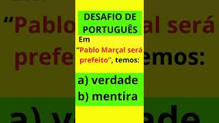 DESAFIO DE PORTUGUÊS #substantivo#sujeito#português #figuras#verbo#pronome #pablomarcal1