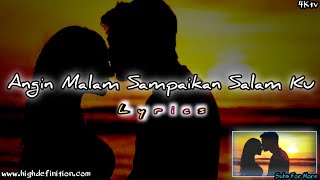 lagu pop || Angin Malam Sampaikan Salam Ku || Lyrics