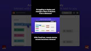 Access devices remotely with FlowFuse