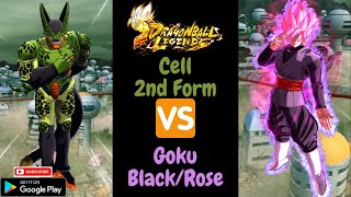 Cell 2nd Form Vs Goku Black Rose Dragon Ball Legends Fights #9 #Android