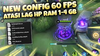 New Update Config Fix Lag 60 Fps Patch JJk| Config Fix Lag Mobile Legends | Fix Lag hp ram 1-3 Gb