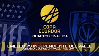 EMELEC VS INDEPENDIENTE DEL VALLE - CUARTOS IDA - COPA ECUADOR ROBLOX