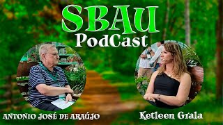 SBAU PODCAST - ANTONIO JOSÉ DE ARAÚJO