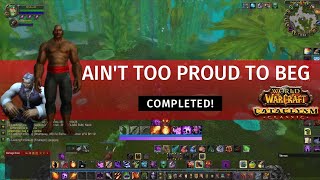 Ain't Too Proud to Beg ✓ Cataclysm Classic ✓ Warlock ➤ World of Warcraft