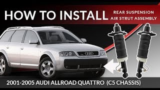 2001-2005 Audi Allroad Quattro C5 | How to Replace the Rear Air Strut Suspension