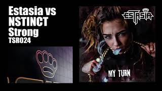 Estasia vs NSTINCT - Strong | Official TSR023