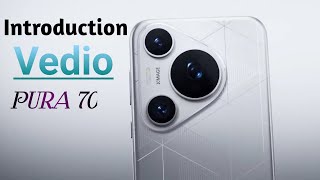 Huawei pura 70 Amazing ///introduction Vedio..