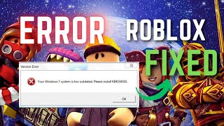 Fix Roblox Error Your Windows 7 System is Too Outdated Please Install Roblox Kb4534310