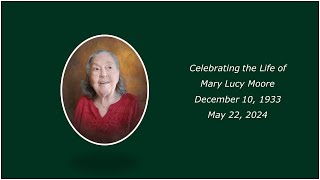 MARY LUCY MOORE MEMORIAL SERVICE