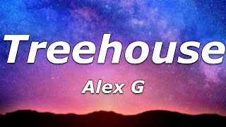 Alex G - Treehouse (Lyrics) - "Do Not Enter is written on the doorway"