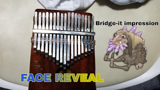 Bridge-it impression + FACE REVEAL