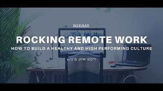 Rocking Remote Work